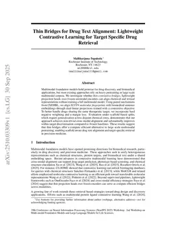 Thin Bridges for Drug Text Alignment: Lightweight Contrastive Learning for Target Specific Drug Retrieval