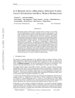 Is it Bigger than a Breadbox: Efficient Cardinality Estimation for Real World Workloads