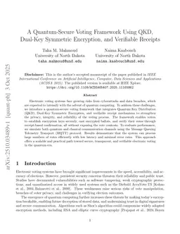 A Quantum-Secure Voting Framework Using QKD, Dual-Key Symmetric Encryption, and Verifiable Receipts