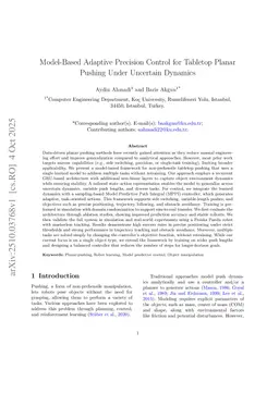 Model-Based Adaptive Precision Control for Tabletop Planar Pushing Under Uncertain Dynamics