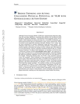 Bridge Thinking and Acting: Unleashing Physical Potential of VLM with Generalizable Action Expert