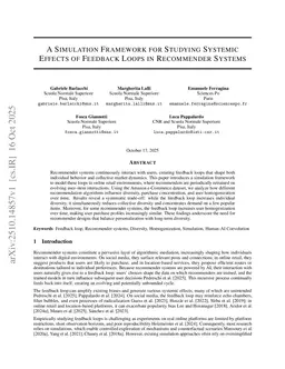 A Simulation Framework for Studying Systemic Effects of Feedback Loops in Recommender Systems