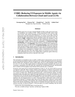 CORE: Reducing UI Exposure in Mobile Agents via Collaboration Between Cloud and Local LLMs