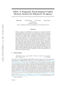 PISA: A Pragmatic Psych-Inspired Unified Memory System for Enhanced AI Agency