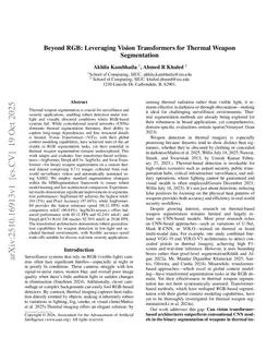 Beyond RGB: Leveraging Vision Transformers for Thermal Weapon Segmentation