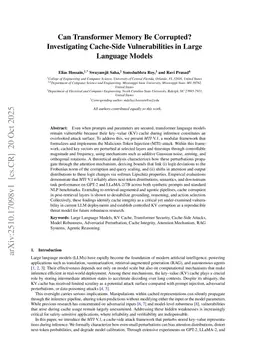 Can Transformer Memory Be Corrupted? Investigating Cache-Side Vulnerabilities in Large Language Models