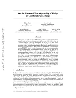 On the Universal Near Optimality of Hedge in Combinatorial Settings
