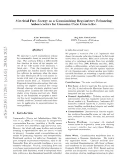 Matricial Free Energy as a Gaussianizing Regularizer: Enhancing Autoencoders for Gaussian Code Generation