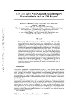 How Does Label Noise Gradient Descent Improve Generalization in the Low SNR Regime?