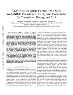 LLM Assisted Alpha Fairness for 6 GHz WiFi and NR_U Coexistence: An Agentic Orchestrator for Throughput, Energy, and SLA