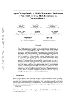 AgentChangeBench: A Multi-Dimensional Evaluation Framework for Goal-Shift Robustness in Conversational AI