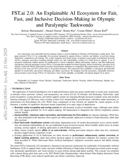 FST.ai 2.0: An Explainable AI Ecosystem for Fair, Fast, and Inclusive Decision-Making in Olympic and Paralympic Taekwondo