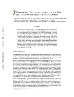 Ensembling Pruned Attention Heads For Uncertainty-Aware Efficient Transformers