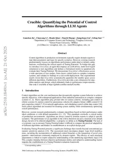 Crucible: Quantifying the Potential of Control Algorithms through LLM Agents