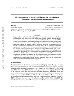 LLM-Augmented Symbolic NLU System for More Reliable Continuous Causal Statement Interpretation