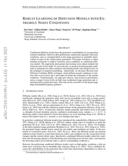 Robust Learning of Diffusion Models with Extremely Noisy Conditions