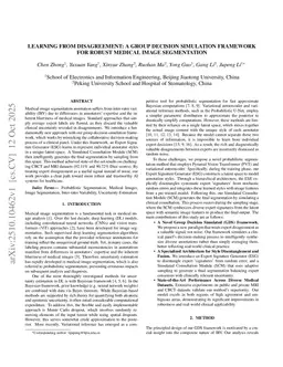 Learning from Disagreement: A Group Decision Simulation Framework for Robust Medical Image Segmentation
