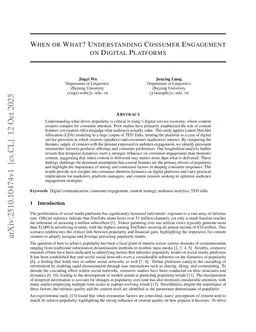 When or What? Understanding Consumer Engagement on Digital Platforms