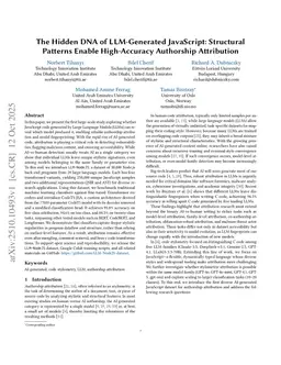 The Hidden DNA of LLM-Generated JavaScript: Structural Patterns Enable High-Accuracy Authorship Attribution
