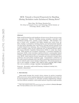 MCE: Towards a General Framework for Handling Missing Modalities under Imbalanced Missing Rates