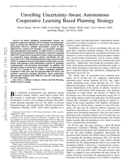 Unveiling Uncertainty-Aware Autonomous Cooperative Learning Based Planning Strategy