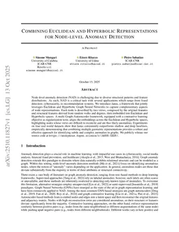 Combining Euclidean and Hyperbolic Representations for Node-level Anomaly Detection