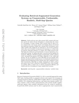 Investigating Retrieval-Augmented Generation Systems on Unanswerable, Uncheatable, Realistic, Multi-hop Queries