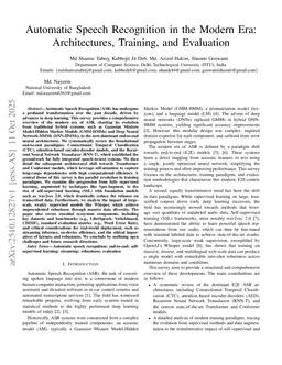 Automatic Speech Recognition in the Modern Era: Architectures, Training, and Evaluation