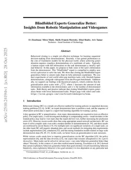 Blindfolded Experts Generalize Better: Insights from Robotic Manipulation and Videogames