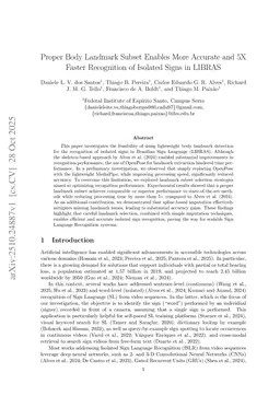 Proper Body Landmark Subset Enables More Accurate and 5X Faster Recognition of Isolated Signs in LIBRAS