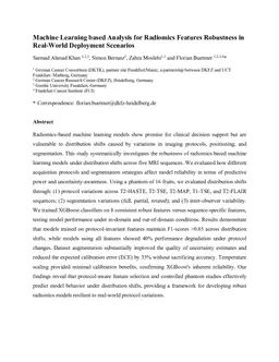Machine Learning based Analysis for Radiomics Features Robustness in Real-World Deployment Scenarios