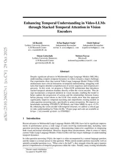 Enhancing Temporal Understanding in Video-LLMs through Stacked Temporal Attention in Vision Encoders