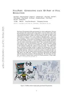 FullPart: Generating each 3D Part at Full Resolution