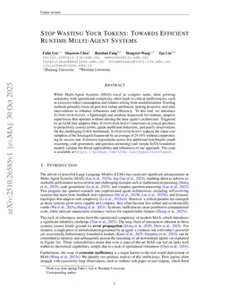 Stop Wasting Your Tokens: Towards Efficient Runtime Multi-Agent Systems