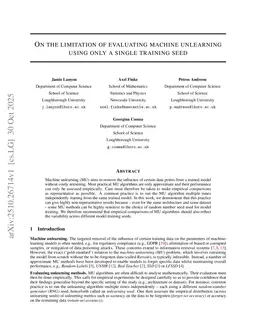 On the limitation of evaluating machine unlearning using only a single training seed