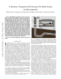 A Hermetic, Transparent Soft Growing Vine Robot System for Pipe Inspection