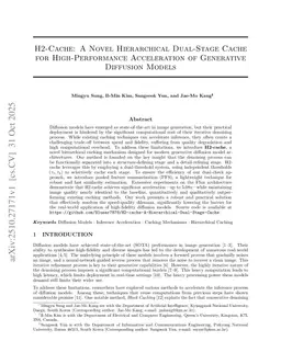 H2-Cache: A Novel Hierarchical Dual-Stage Cache for High-Performance Acceleration of Generative Diffusion Models