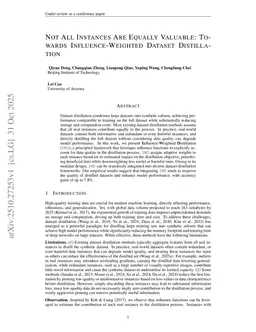 Not All Instances Are Equally Valuable: Towards Influence-Weighted Dataset Distillation