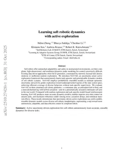 Learning Soft Robotic Dynamics with Active Exploration