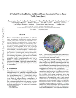 A Unified Detection Pipeline for Robust Object Detection in Fisheye-Based Traffic Surveillance