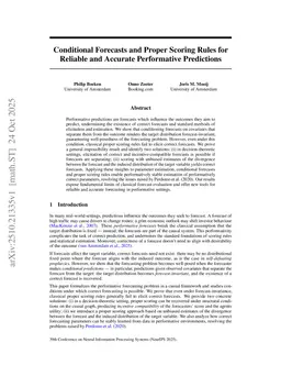 Conditional Forecasts and Proper Scoring Rules for Reliable and Accurate Performative Predictions