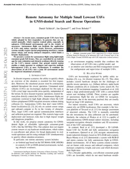 Remote Autonomy for Multiple Small Lowcost UAVs in GNSS-denied Search and Rescue Operations