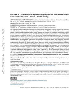 Gestura: A LVLM-Powered System Bridging Motion and Semantics for Real-Time Free-Form Gesture Understanding