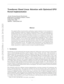 Transformer Based Linear Attention with Optimized GPU Kernel Implementation