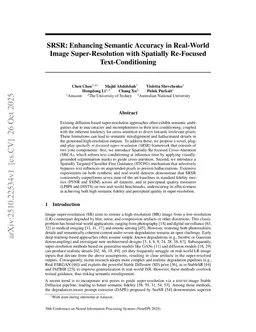 SRSR: Enhancing Semantic Accuracy in Real-World Image Super-Resolution with Spatially Re-Focused Text-Conditioning