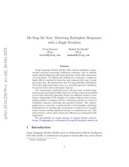 Do Stop Me Now: Detecting Boilerplate Responses with a Single Iteration