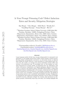 Is Your Prompt Poisoning Code? Defect Induction Rates and Security Mitigation Strategies