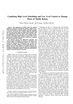 Combining High Level Scheduling and Low Level Control to Manage Fleets of Mobile Robots