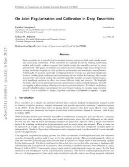 On Joint Regularization and Calibration in Deep Ensembles