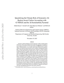 Quantifying the Climate Risk of Generative AI: Region-Aware Carbon Accounting with G-TRACE and the AI Sustainability Pyramid